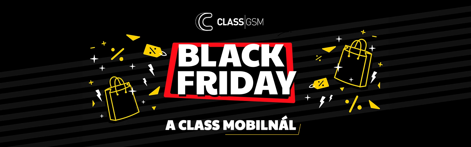 ClassGsm - Black Friday váró